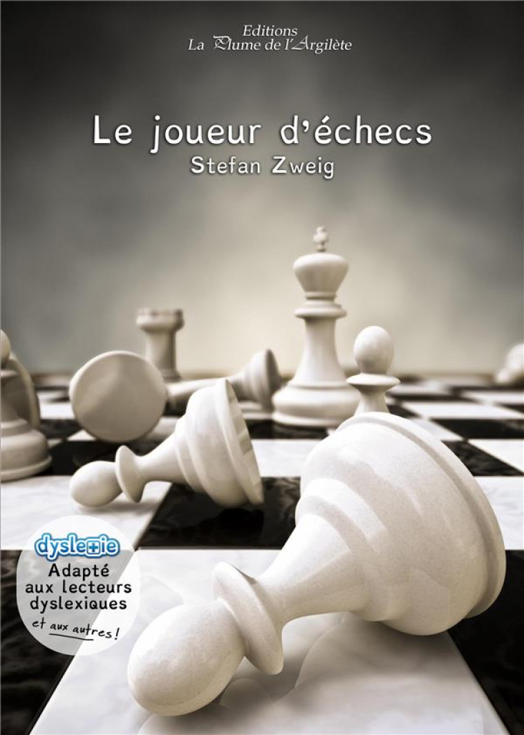 LE JOUEUR D-ECHECS - ZWEIG STEFAN - La Plume de l'Argilète