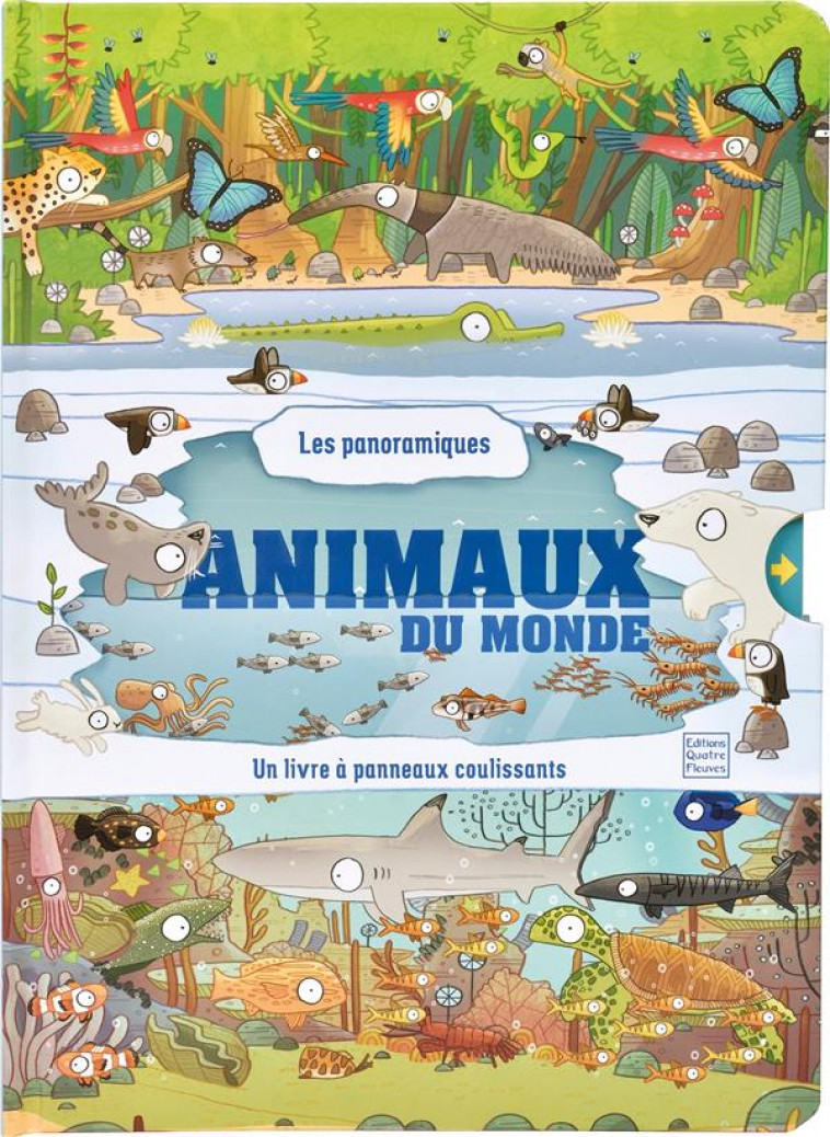 LES PANORAMIQUES - ANIMAUX DU MONDE - KEARNEY BRENDAN - QUATRE FLEUVES