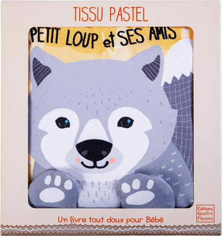 TISSU PASTEL - PETIT LOUP ET SES AMIS - FERRI FRANCESCA - QUATRE FLEUVES