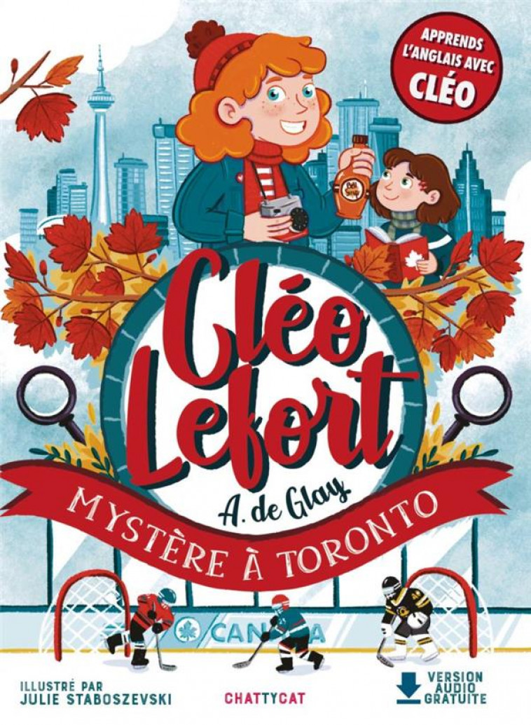 CLEO LEFORT : MYSTERE A TORONTO - DE GLAY - CHATTYCAT