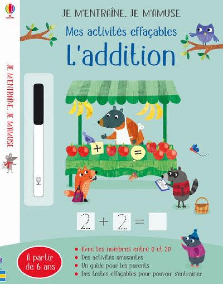 L-ADDITION - MES ACTIVITES EFFACABLES - JE M-ENTRAINE, JE M-AMUSE - BATHIE/FROST - NC