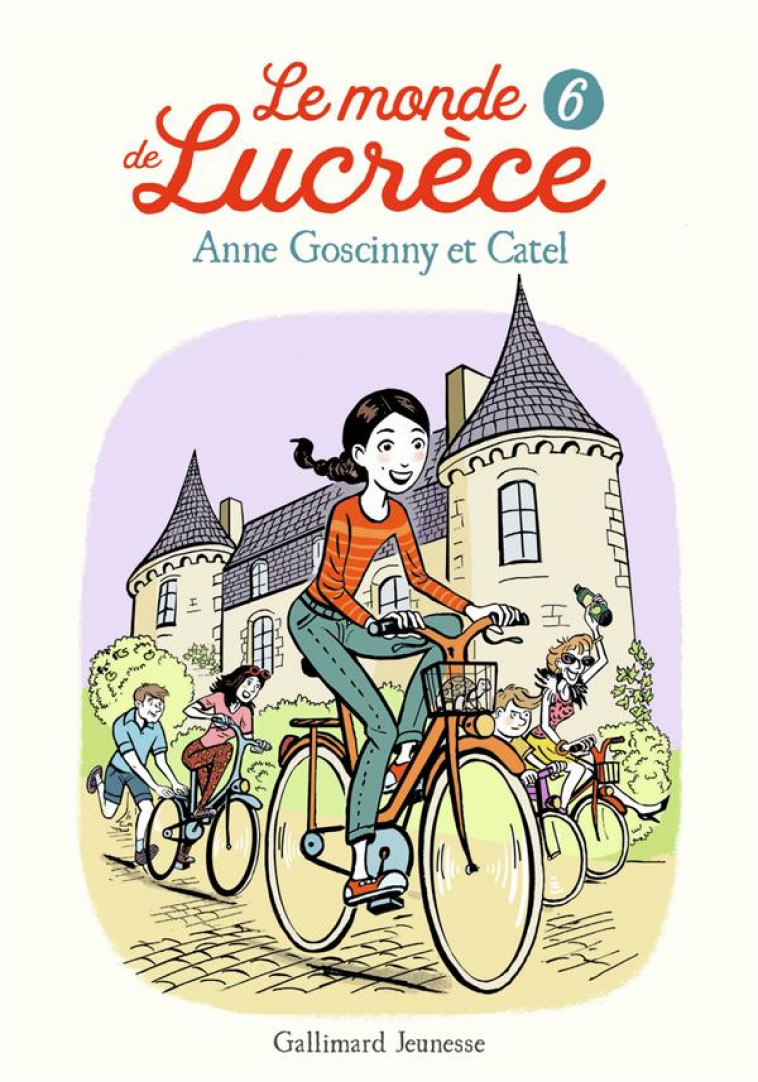 LE MONDE DE LUCRECE, 6 - GOSCINNY/CATEL - GALLIMARD