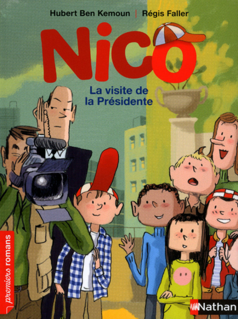 NICO: LA VISITE DE LA PRESIDENTE - Hubert Ben Kemoun - NATHAN