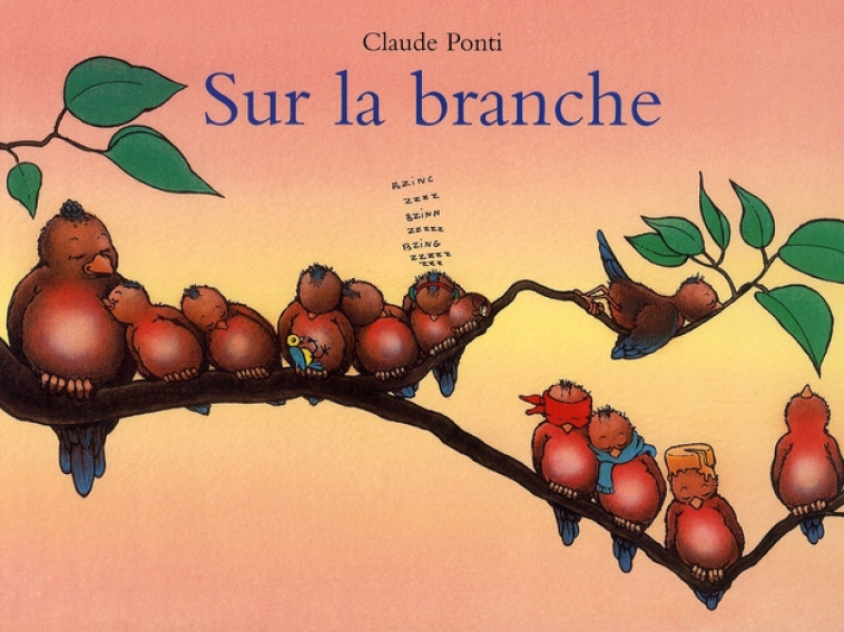 SUR LA BRANCHE TOUT CARTON - PONTI CLAUDE - EDL