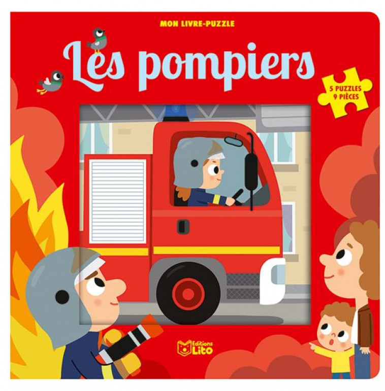 MON LIVRE-PUZZLE - LES POMPIERS - 5 PUZZLES, 9 PIECES - XXX - LITO