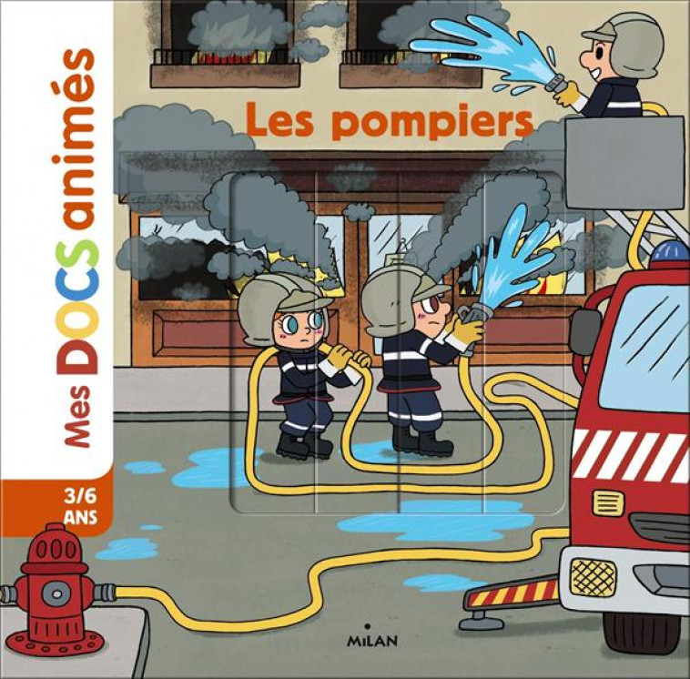 LES POMPIERS - FRATTINI/LEDU - Milan jeunesse