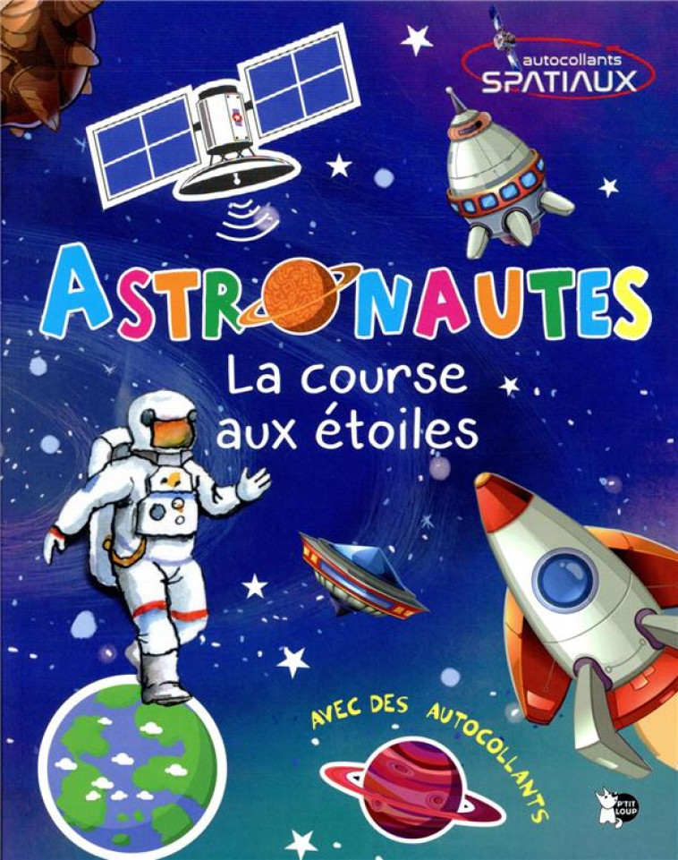 ASTRONAUTES - LA COURSE AUX ETOILES - COLLECTIF - NC