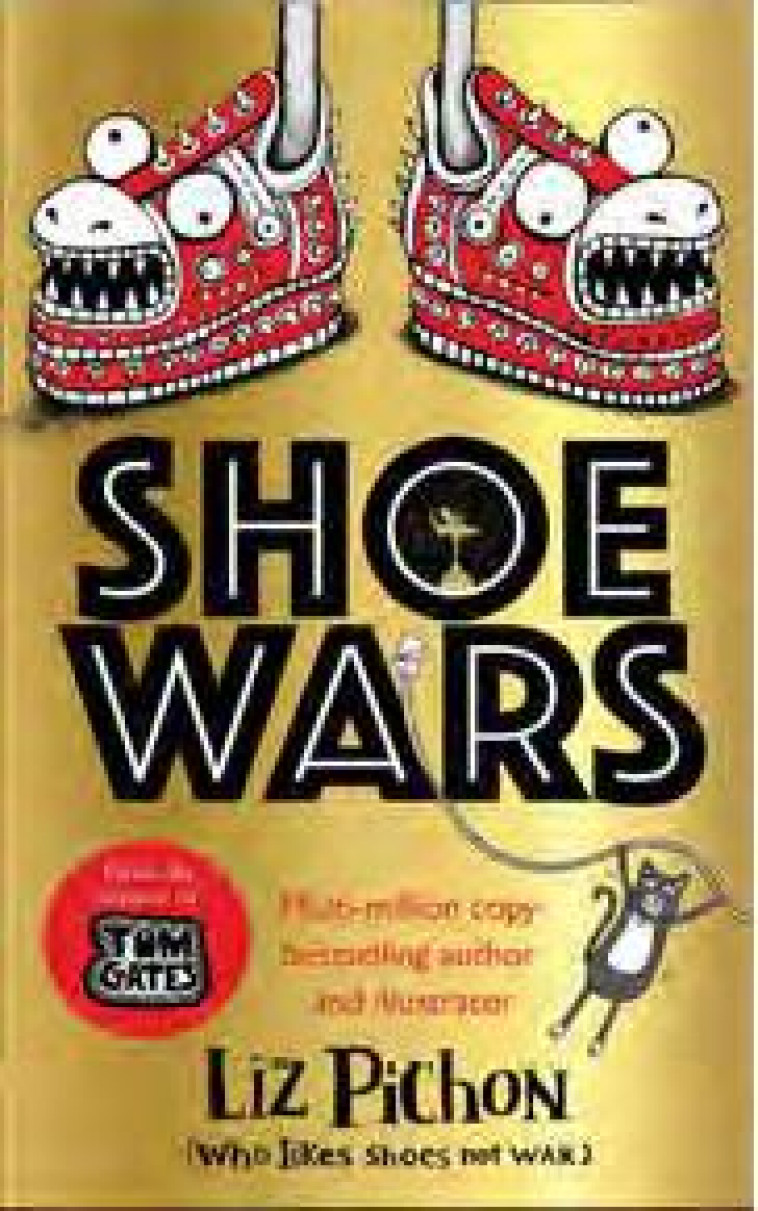 SHOE WARS - PICHON LIZ - SEUIL JEUNESSE