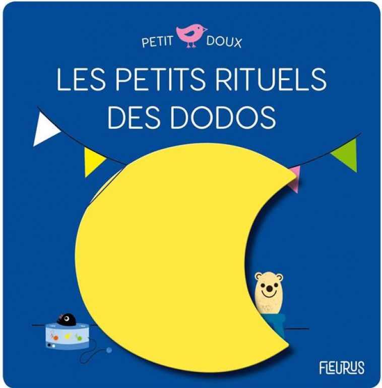 LES PETITS RITUELS DU DODO - XXX - FLEURUS