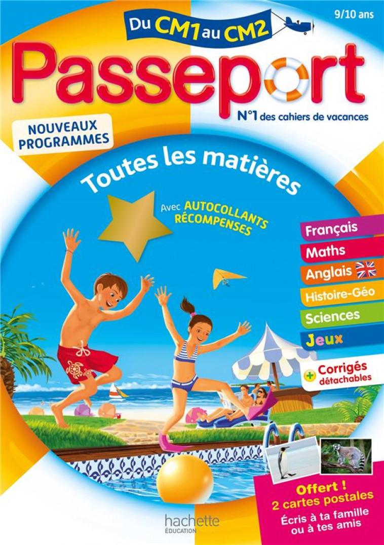 PASSEPORT - DU CM1 AU CM2 (9-10 ANS) - CAHIER DE VACANCES 2021 - BARTHOMEUF/CHANTEUX - HACHETTE