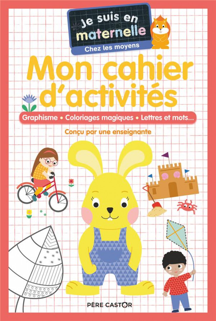 MON CAHIER D-ACTIVITES - GRAPHISME - COLORIAGES MAGIQUES - LETTRES ET MOTS... - CHEF D-HOTEL - FLAMMARION