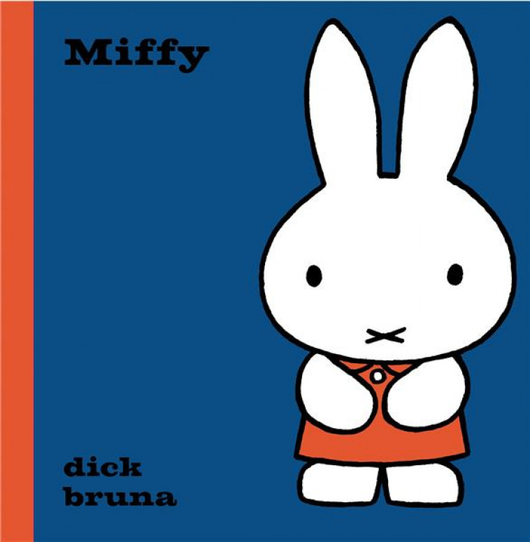 MIFFY - BRUNA DICK - MARTINIERE BL