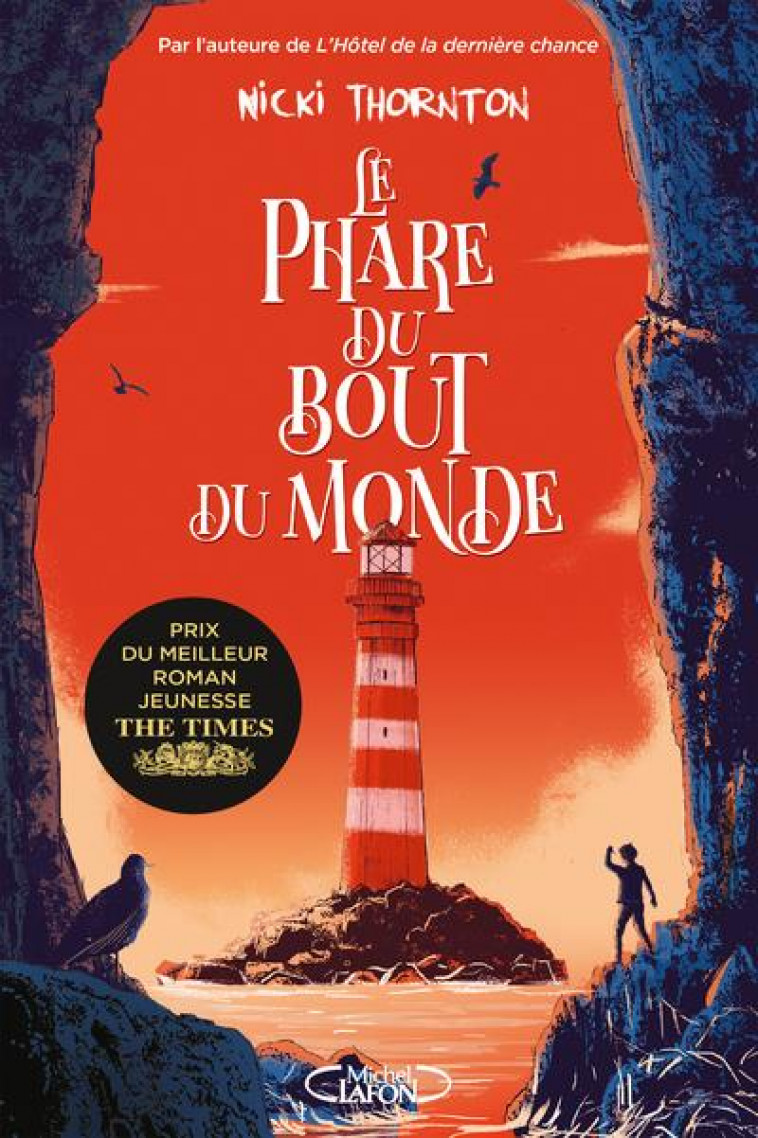 LE PHARE DU BOUT DU MONDE - TOME 2 - VOL02 - THORNTON NICKI - MICHEL LAFON