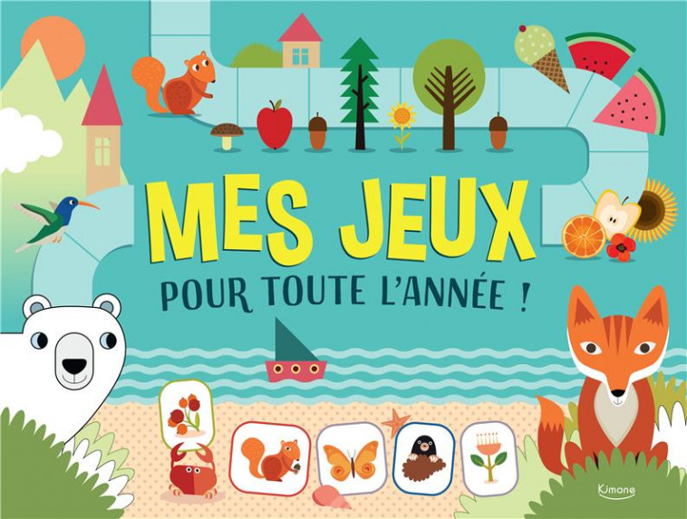 MES JEUX POUR TOUTE L-ANNEE - AGNESE BARUZZI - KIMANE