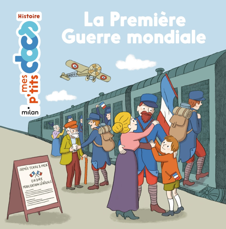 La première guerre mondiale - Stéphanie Ledu - MILAN