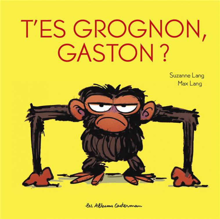 T-ES GROGNON, GASTON ? - LANG - CASTERMAN