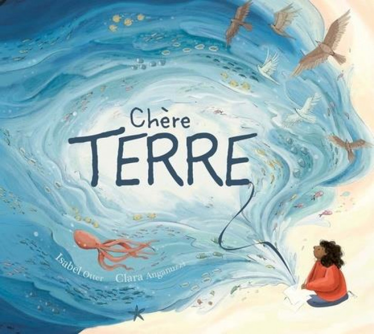 CHERE TERRE - ISABEL OTTER - 1 2 3 SOLEIL