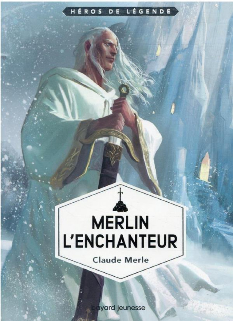 MERLIN - MERLE/COIMBRA - BAYARD JEUNESSE