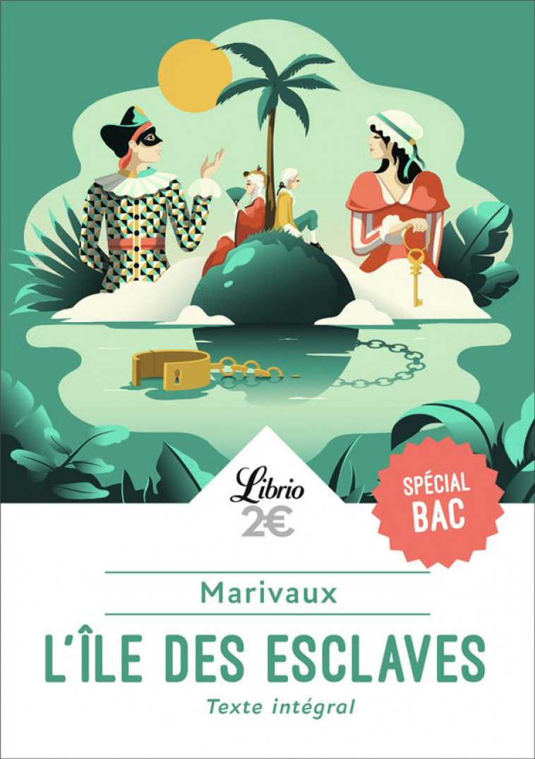 L-ILE DES ESCLAVES - SUIVI DE LA DISPUTE - MARIVAUX - J'AI LU