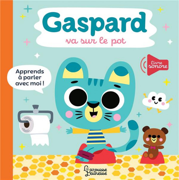 GASPARD VA SUR LE POT - AMERICO TIAGO - LAROUSSE