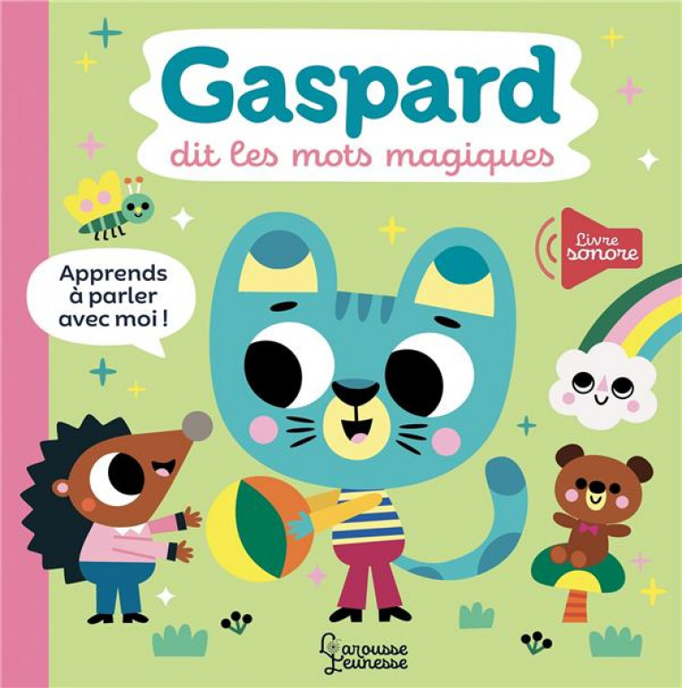 GASPARD DIT LES MOTS MAGIQUES - AMERICO TIAGO - LAROUSSE