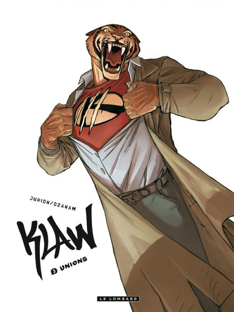 KLAW - TOME 3 - UNIONS - OZANAM/JURION JOEL - Le Lombard