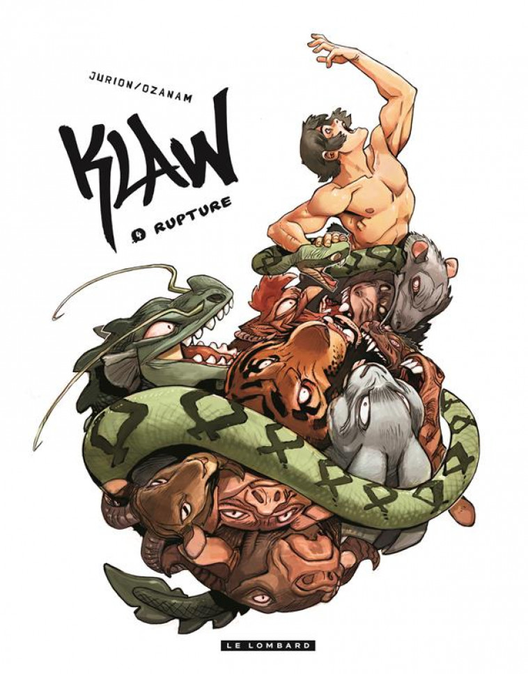 KLAW - TOME 4 - RUPTURE - OZANAM/JURION JOEL - Le Lombard