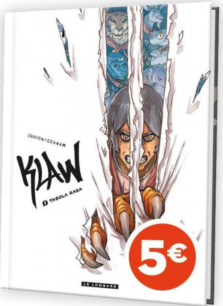 KLAW - TOME 2 - TABULA RASA / EDITION SPECIALE (VERSION 5N) - OZANAM/JURION JOEL - LOMBARD