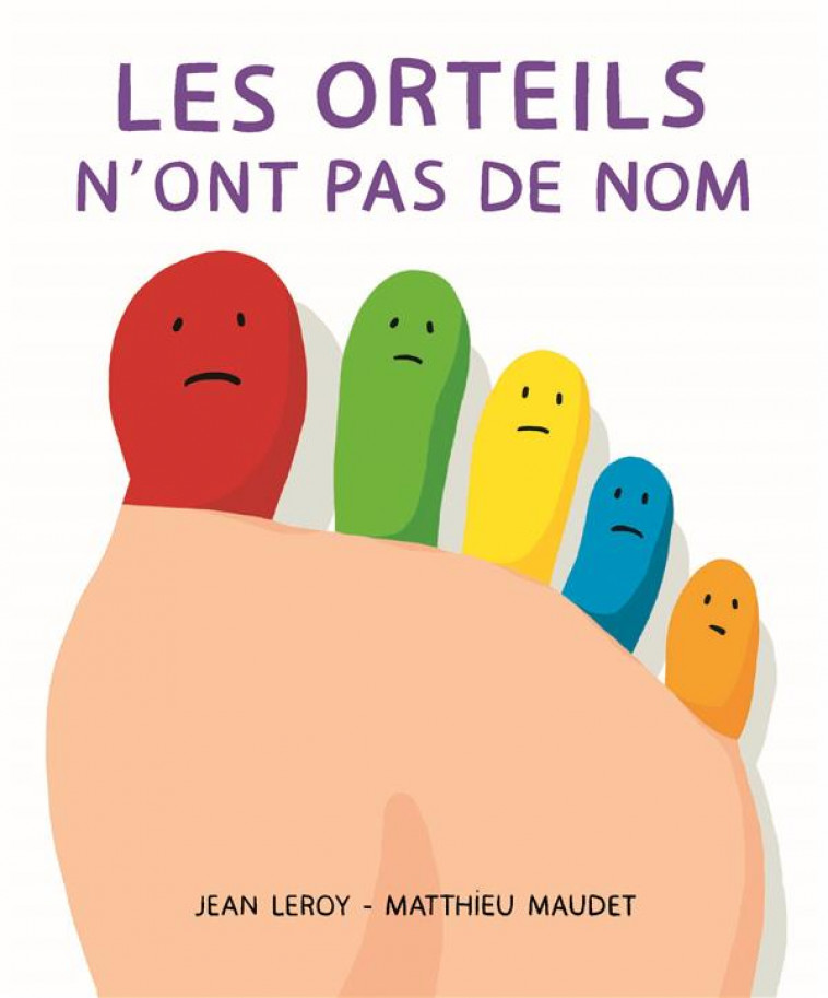 ORTEILS N-ONT PAS DE NOM (LES) - LEROY/MAUDET - EDL