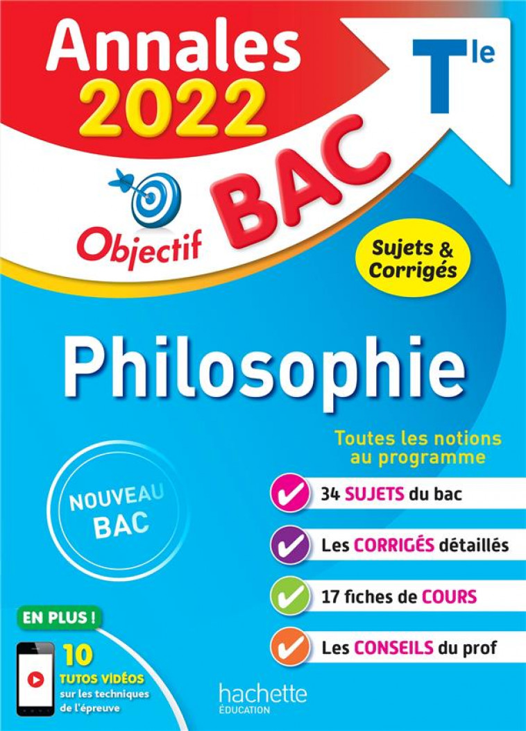 ANNALES OBJECTIF BAC 2022 PHILOSOPHIE - DURAND/NIEUVIARTS - HACHETTE