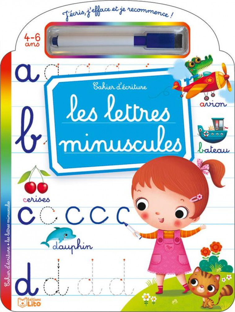 J-ECRIS LES LETTRES MINUSCULES - XXX - Lito