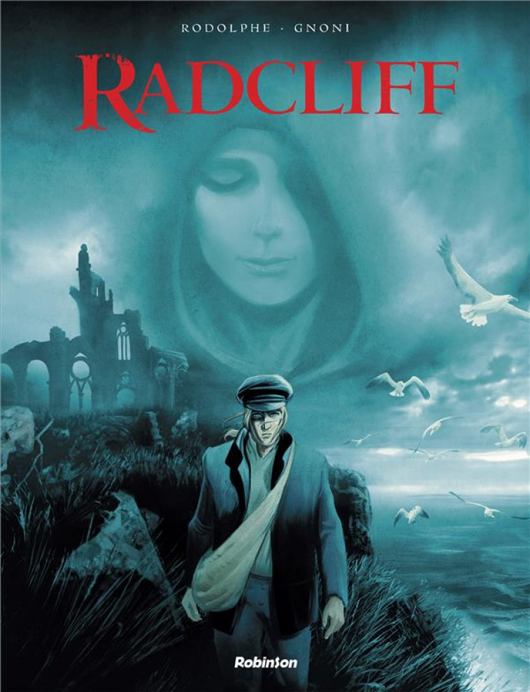 RADCLIFF T1 - RODOLPHE/GNONI - HACHETTE