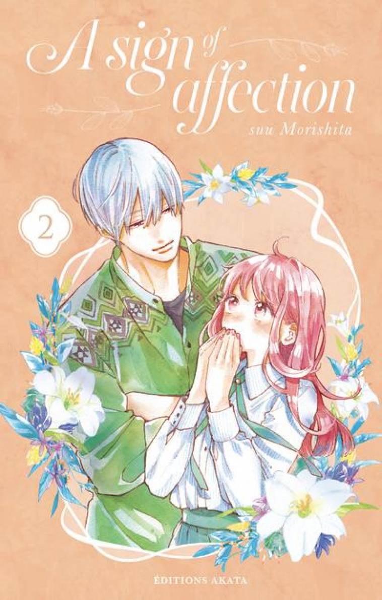 A SIGN OF AFFECTION - TOME 2 - VOL02 - MORISHITA SUU - AKATA