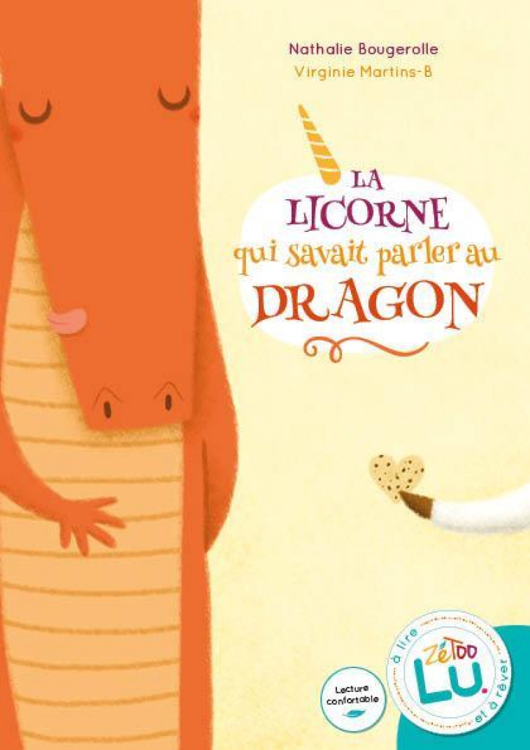 LA LICORNE QUI SAVAIT PARLER AU DRAGON - BOUGEROLLE NATHALIE - DU LUMIGNON