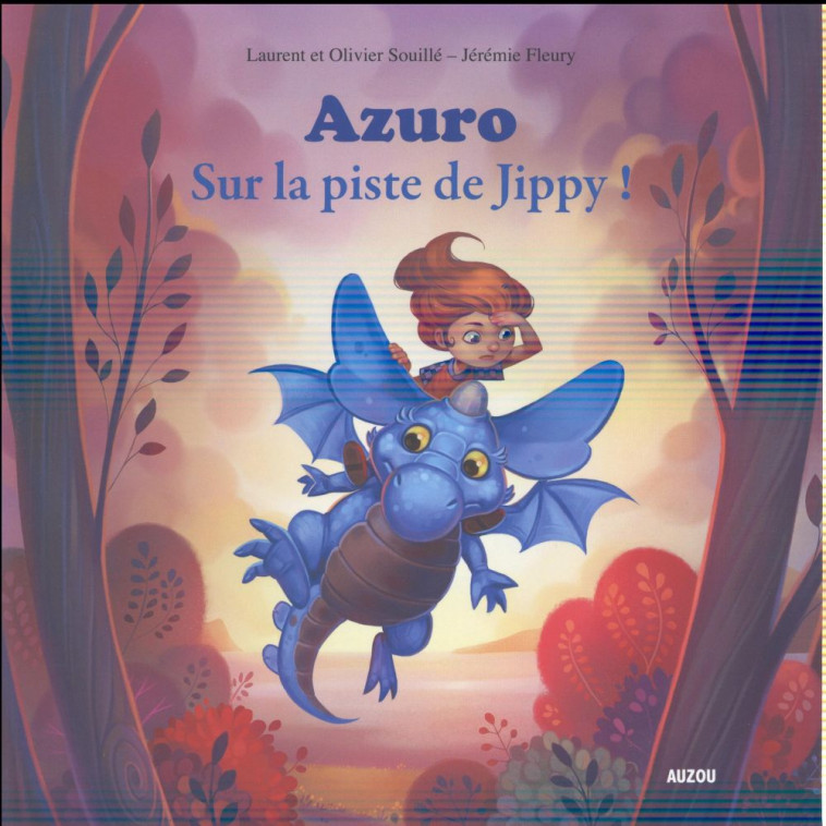 AZURO - TOME 2 SUR LA PISTE DE JIPPY (COLL. MES P-TITS ALBUMS) - SOUILLE/FLEURY - Auzou