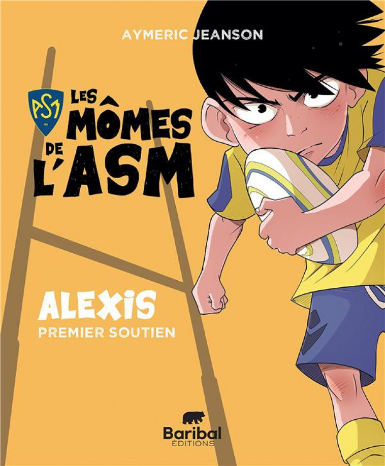 LES MOMES DE L- ASM - LES MOMES DE L-ASM - ALEXIS PREMIER SOUTIEN - JEANSON AYMERIC - BOOKS ON DEMAND