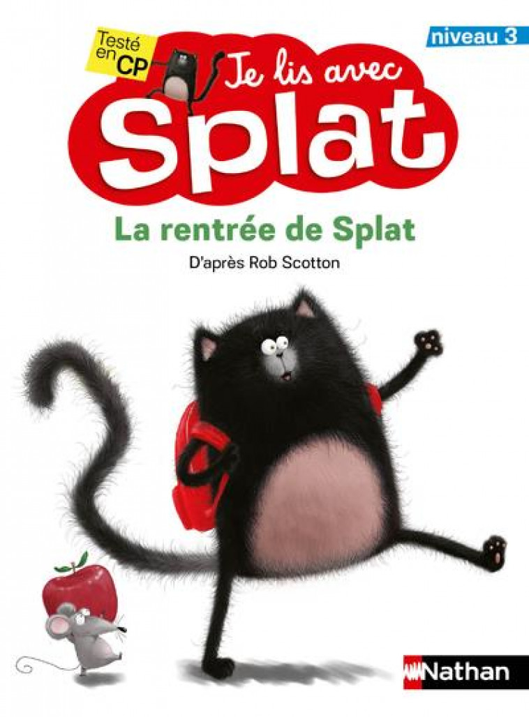 JE LIS AVEC SPLAT NIVEAU 3 - LA RENTREE DE SPLAT - VOL13 - BERGEN/GROSVENOR - CLE INTERNAT