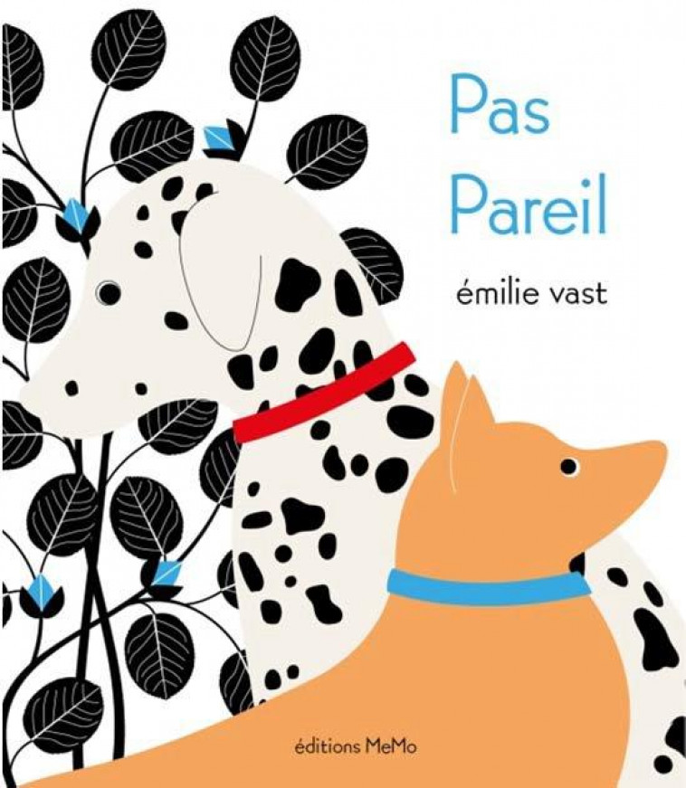 PAS PAREIL - VAST EMILIE - MEMO