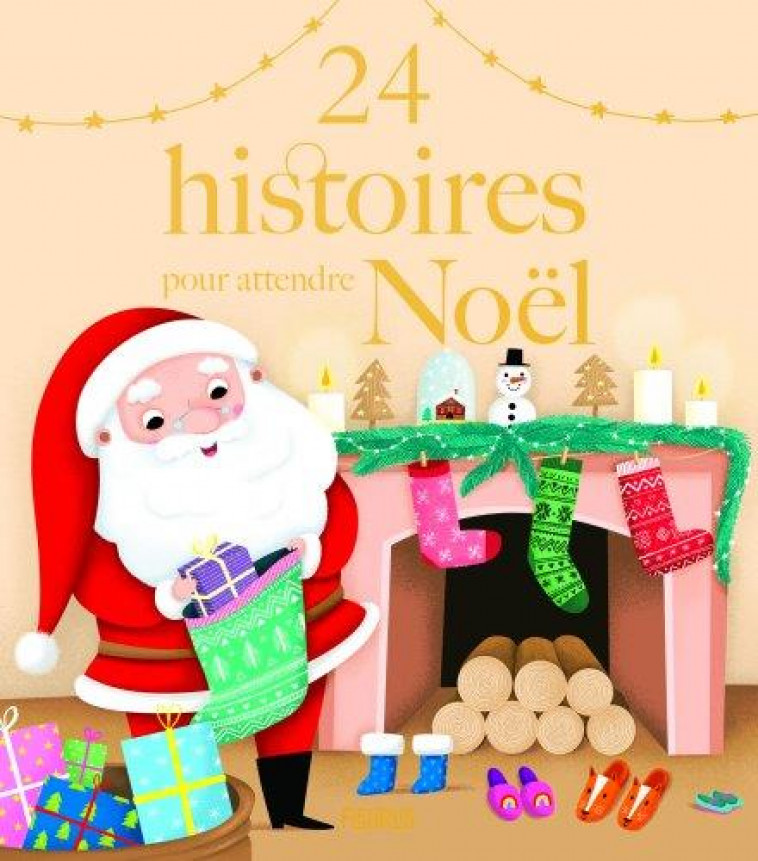 24 HISTOIRES POUR ATTENDRE NOEL - COLLECTIF - FLEURUS