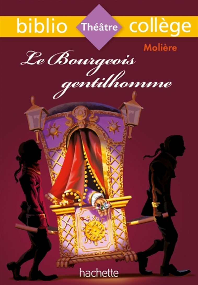 BIBLIOCOLLEGE - LE BOURGEOIS GENTILHOMME, MOLIERE - MOLIERE/MENEU - HACHETTE