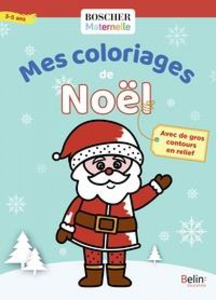 MES COLORIAGES DE NOEL - XXX - BELIN