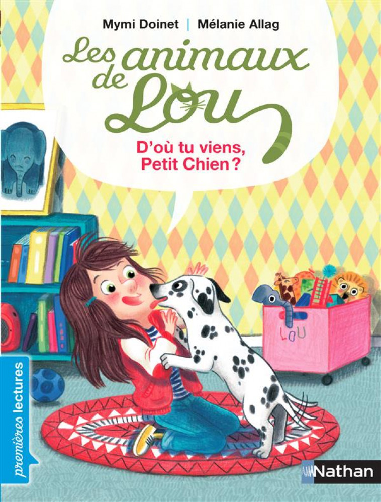 ANIMAUX DE LOU: D-OU TU VIENS PETIT CHIEN ? - DOINET/ALLAG - Nathan Jeunesse