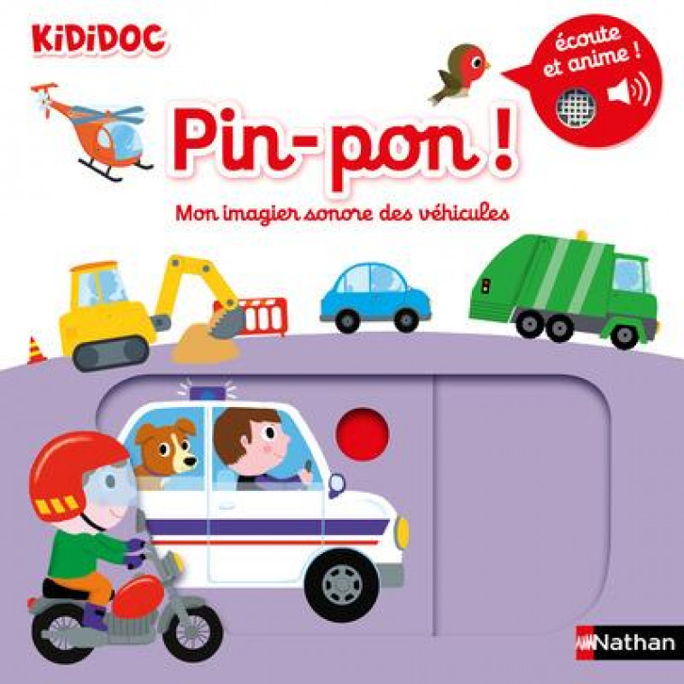 PIN-PON ! MON IMAGIER SONORE DES VEHICULES - VOL07 - CHOUX NATHALIE - CLE INTERNAT