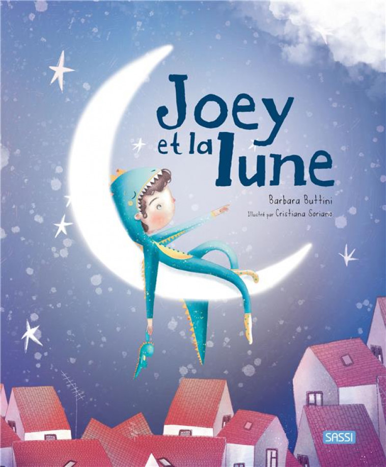 JOEY ET LA LUNE - BUTTINI/SORIANO - NC