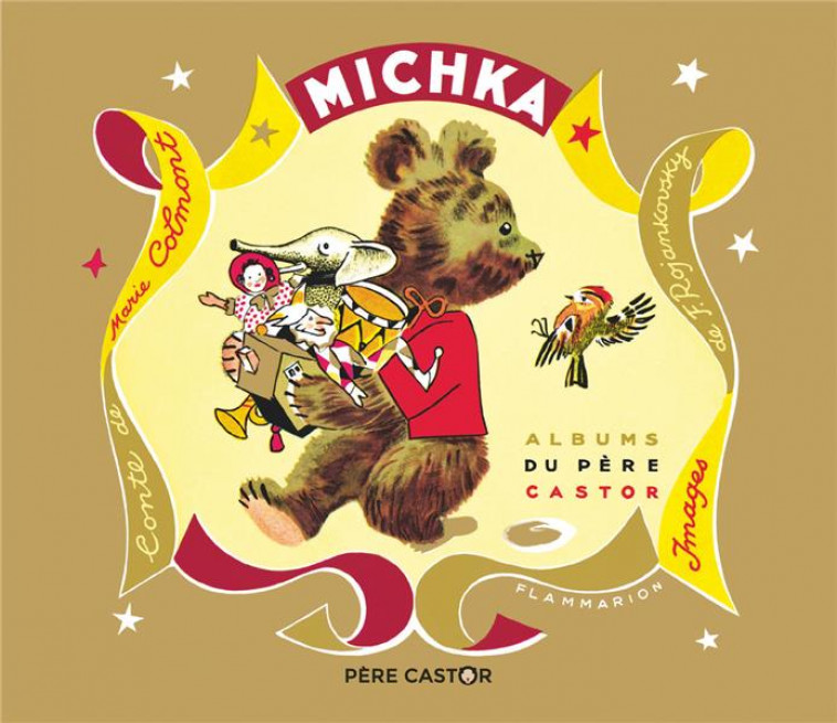 MICHKA - COLMONT/ROJANKOVSKY - FLAMMARION