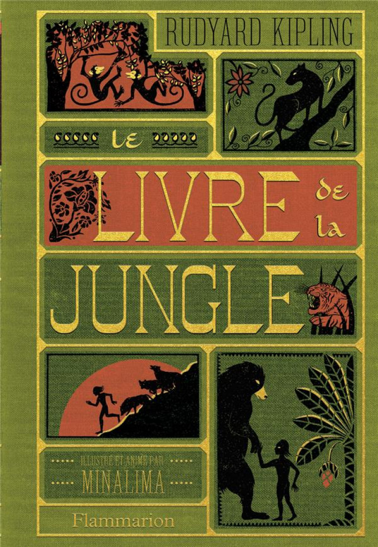 LE LIVRE DE LA JUNGLE - ILLUSTRE ET ANIME PAR MINALIMA - MINALIMA/KIPLING - FLAMMARION