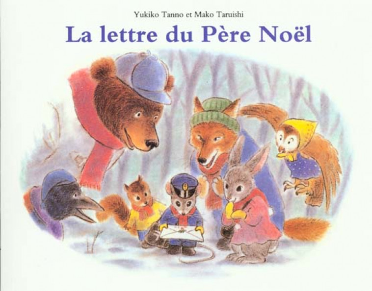 LA LETTRE DU PERE NOEL - TANNO/TARUISHI - EDL