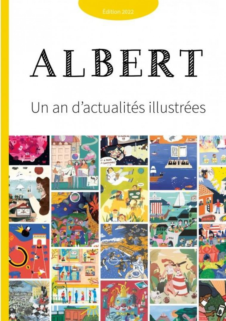 JOURNAL ALBERT  UN AN D-ACTUALITES ILLUSTREES  ED. 2022 - JOURNAL ALBERT - POULE QUI POND