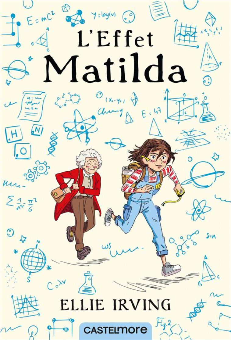 L-EFFET MATILDA (EDITION AUGMENTEE) - IRVING ELLIE - CASTELMORE