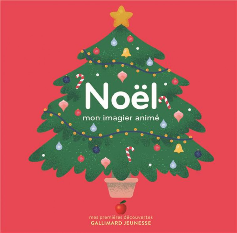 MON IMAGIER ANIME - T18 - NOEL - MON IMAGIER ANIME - COLLECTIF/BAILEY - GALLIMARD